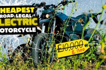 World’s CHEAPEST ROAD LEGAL Electric Motorcycle!