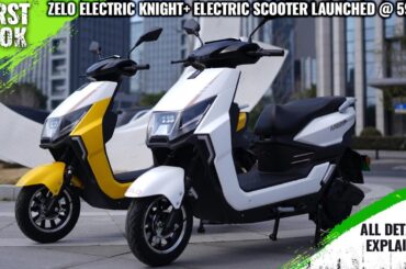 ZELO Electric Knight+ Electric Scooter Launched At 59,990 - Explained All Spec, Features And More