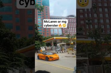 McLaren 750s or mg electric car ?#supercars