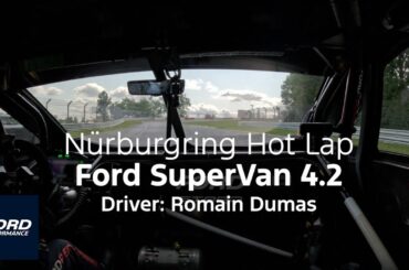 SuperVan 4.2 Nürburgring Lap | Ford Performance