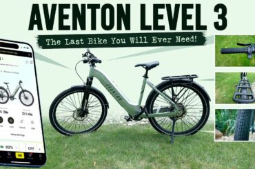The Perfect E-Bike for So Many Riders! | Aventon Level 3 Full Review