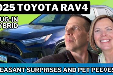2025 Toyota RAV4 Plug In Hybrid Petty Pet Peeves & Pleasant Surprises  Auto Reviews Don’t Talk About