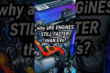 wHy aRE GaS ENGiNEs STILL FASTER tHaN EVs?