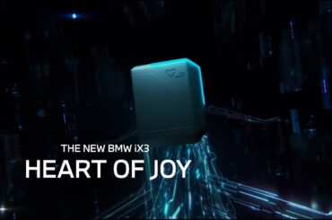 Heart of Joy | The New BMW iX3.