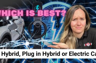 The difference between Hybrid, Plug-In Hybrid and Electric Cars