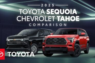 2025 Toyota Sequoia vs 2025 Chevrolet Tahoe | Toyota