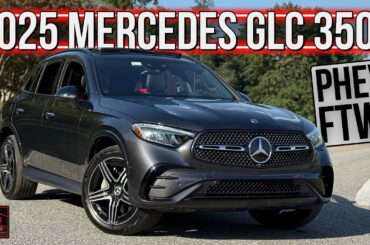 The 2025 Mercedes-Benz GLC 350e Is A Balanced Luxury PHEV SUV With Class Leading Range