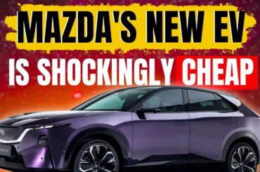Mazda CX-6e - A $17,000 Electric SUV: Nearly half the price of Tesla Model Y