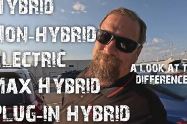 Hybrid vs Plug-In Hybrid vs Max Hybrid vs Electric vs Gas | What’s the Difference?
