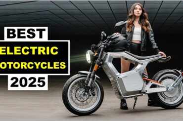 Top 5 BEST Electric Motorcycles In [2025]
