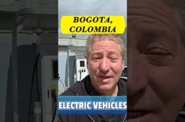 There's A Lot Of Electric Vehicles In Bogota, Colombia