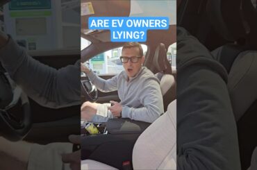 Are EV Owners LYING?