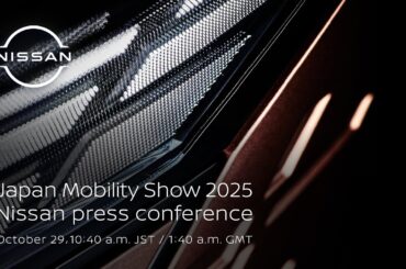 Live: Nissan press conference at the Japan Mobility Show 2025
