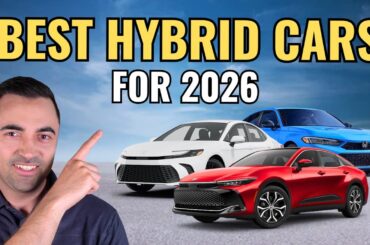 Top 10 BEST Hybrid Cars You Can Buy For 2026