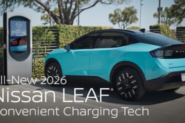 All-New 2026 Nissan LEAF: Smart Charging, Route Planning & Power on the Go