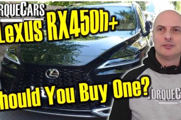 2025 Lexus RX450 H +plus Review - The Ultimate Plug In Hybrid? Luxury, Power and a Hidden Risk