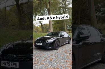 NEW Audi A6 e hybrid! #audi #phev