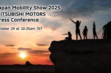 JAPAN MOBILITY SHOW 2025 MITSUBISHI MOTORS Press Conference