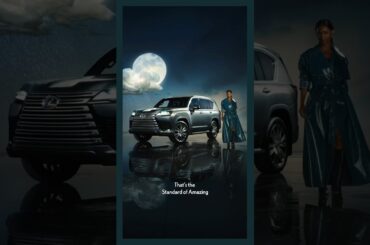 A car that doesn’t make you feel something stops short of amazing. #LexusLX #StandardOfAmazing