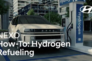 The all-new NEXO | Hydrogen Refueling