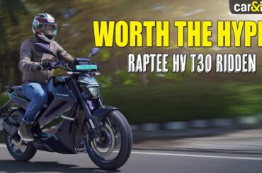 Raptee HV T30 First Ride Review