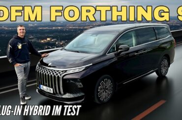 DFM FORTHING 9 Plug-in Hybrid 2025: Van aus China im Test | Reichweite | Preis