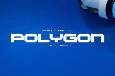 Peugeot Polygon Concept Car | Révélation mondiale
