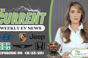 The Current : Weekly EV News Ep#90 Nov 23, 2025