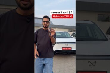 Remote Park Feature in Mahindra XEV 9S