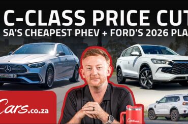 C-Class Gets Cheaper, SA's Most Affordable PHEV (Again) + Ford's 2026 Plan