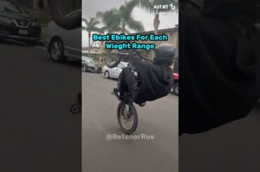 Best e-bikes for weight range