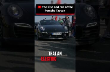 The Rise and Fall of the Porsche Taycan #shorts