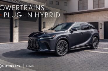 Lexus | Learn: Powertrains - What is Plug-in Hybrid