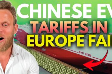 Chinese Electric Car tariffs in Europe backfired BADLY...