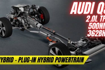 New Audi Q5 Plug-In e-Hybrid Explained: Power Unit, Tech & Charging modes. 500 Nm with 270 kW output