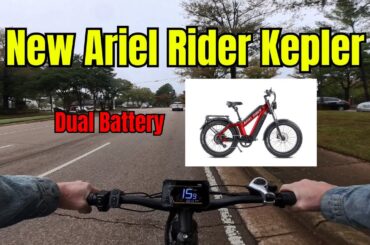 Ariel Rider Kepler Dual Battery 52V Ebike Just Released!