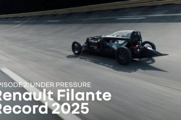 Filante Record 2025 épisode 2 - Under pressure | Renault Group