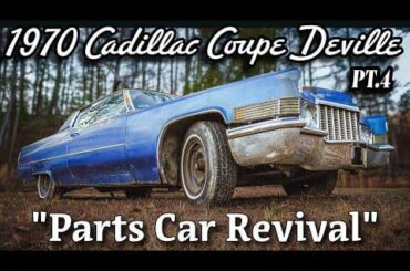1970 Cadillac Coupe Deville (Parts Car Revival - Part 4) | No Commentary