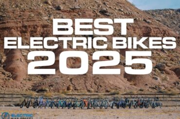 Best Electric Bikes 2025 – Don’t Buy Until You Read This!