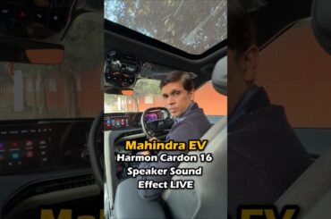 This Gave Goosebumps! BE 6 Harman Kardon 16 Speakers Sound Effect LIVE #shorts #electricvehicletalks