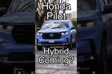 PILOT HYBRID COMING? #shorts  6  #automobile #cartok #viral #cartechnology