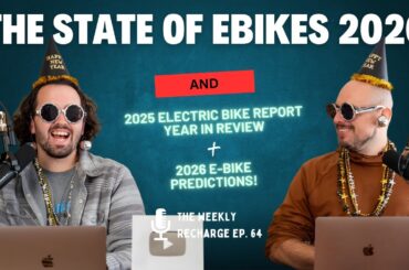 2025 Electric Bike Report Year In Review + 2026 E-Bike Predictions! TWR Ep 64