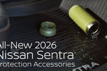 2026 Nissan Sentra: Discover Smart Protection Accessories that Preserve Interior Quality