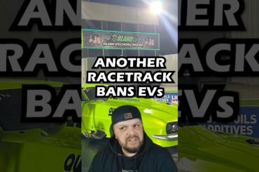 Another Racetrack Bans EVs