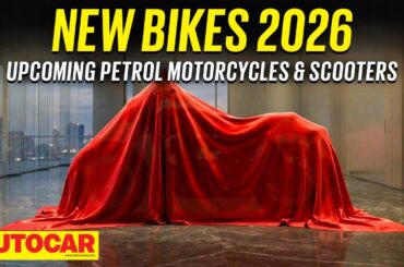 New Bikes 2026 - Motorcycles and scooters coming soon! | Ep. 1 | Autocar India