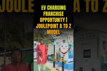Joulepoint Charging Station Franchise - Electric Vehicle - EV Kurradu