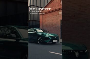 New Peugeot E-308 | The Lion is Coming