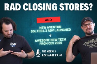 Rad Power Bikes Update, Aventon Soltera 3 ADV & The Future of E-Bike Tech TWR Ep 66