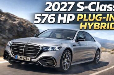 2027 Mercedes S580e Plug In Hybrid Finally Gets It Right