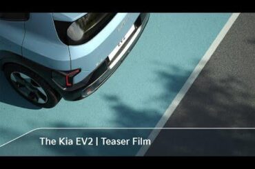 The Kia EV2 | Teaser Film